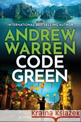 Code Green Andrew Warren 9781837038763