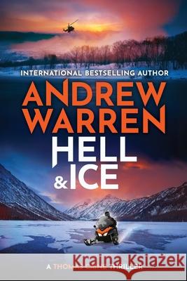 Hell and Ice Andrew Warren 9781837038862