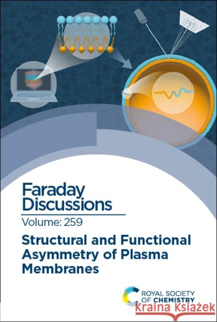 Structural and Functional Asymmetry of Plasma Membranes  9781837070374 Royal Society of Chemistry