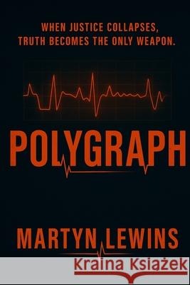 Polygraph Martyn R. Lewins 9781837092550