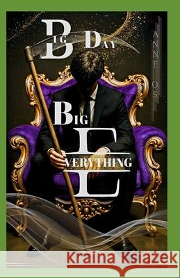 Big Day, Big Everything Anne O 9781837092666 Vektor Publishing