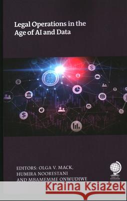 Legal Operations in the Age of AI and Data  9781837230099 Globe Law and Business Ltd