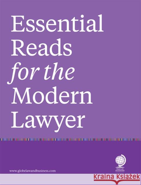 Essential Reads for the Modern Lawyer  9781837230556 Globe Law and Business Ltd