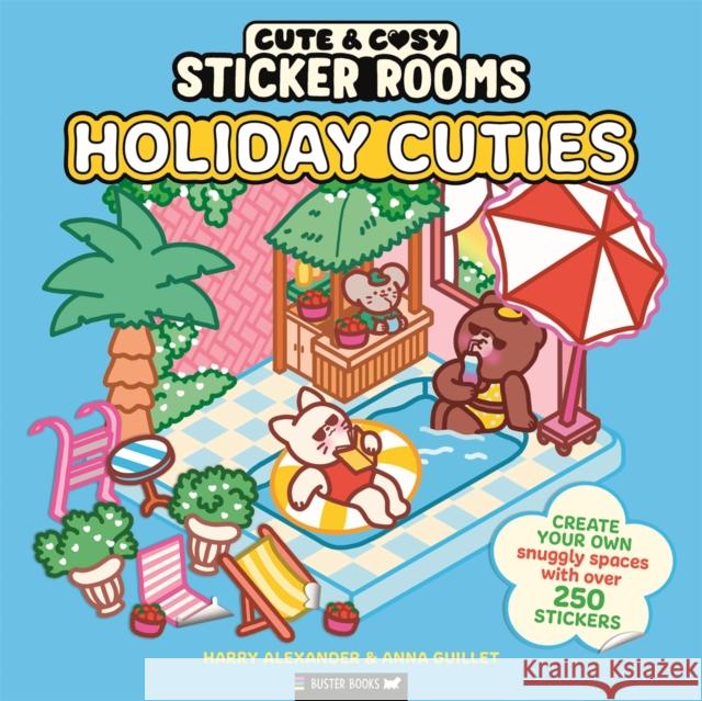 Sticker Rooms: Holiday Cuties Guillet, Anna 9781837251575 Michael O'Mara Books Ltd