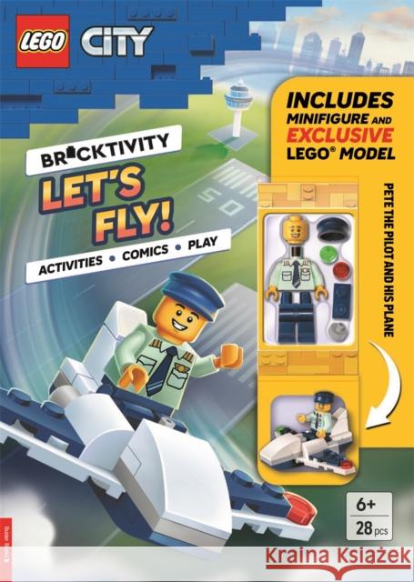 LEGO® City: Let's Fly (with Pete the Pilot minifigure and exclusive plane model) Buster Books 9781837251759 Michael O'Mara Books Ltd