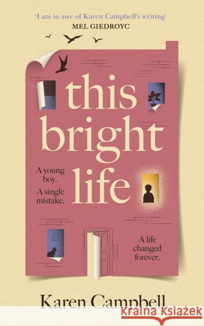 This Bright Life Karen Campbell 9781837260614