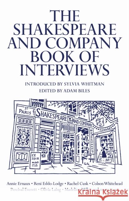 The Shakespeare and Company Book of Interviews Adam Biles 9781837260690 Canongate Books