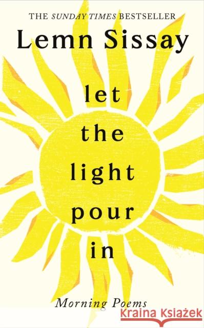 Let the Light Pour In Lemn Sissay 9781837262670