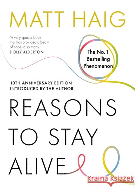Reasons to Stay Alive Matt Haig 9781837264629