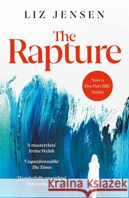 The Rapture Liz Jensen 9781837266074 Canongate Books