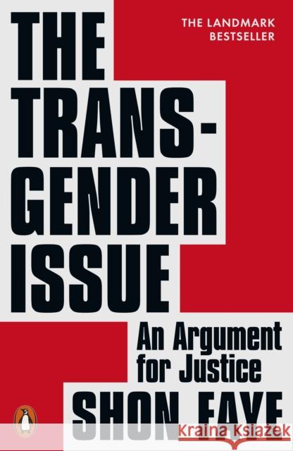 The Transgender Issue: An Argument for Justice Shon Faye 9781837314010
