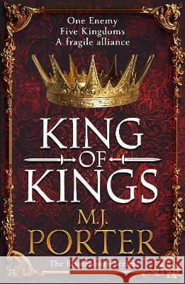 King of Kings: An action-packed unputdownable historical adventure from M J Porter for 2023 MJ Porter   9781837511761 Boldwood Books Ltd