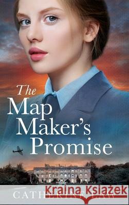 The Map Maker's Promise Catherine Law 9781837515707 Boldwood Books Ltd