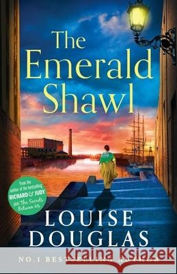 The Emerald Shawl Louise Douglas 9781837516612 Boldwood Books Ltd