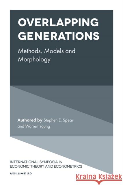 Overlapping Generations: Methods, Models and Morphology Warren (Bar Ilan University, Israel) Young 9781837530533