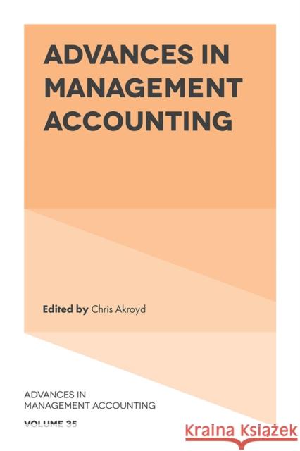 Advances in Management Accounting  9781837539178 Emerald Publishing Limited
