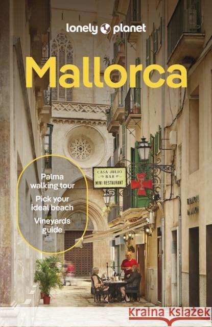 Lonely Planet Mallorca Lonely Planet 9781837583270 Lonely Planet