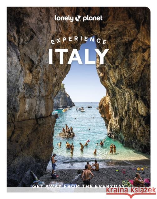 Lonely Planet Experience Italy Stephanie Ong 9781837583331 Lonely Planet