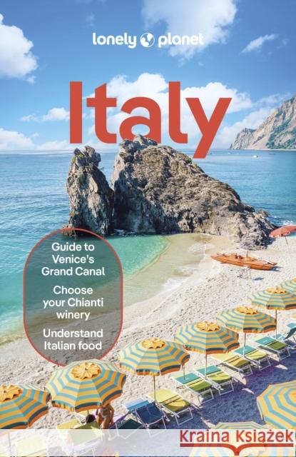 Lonely Planet Italy: Detailed Itineraries | Travel Like a Local | Insider Tips | Covers Rome, Milan & the Lakes, Venice, Tuscany, and more Nanjala Nyabola 9781837583379 Lonely Planet