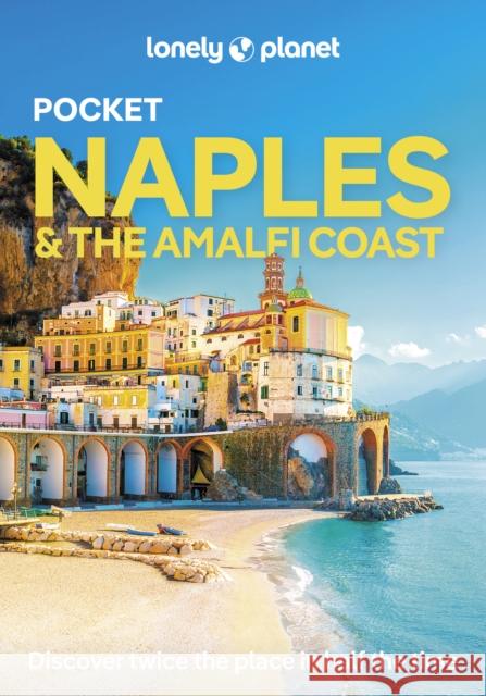 Lonely Planet Pocket Naples & the Amalfi Coast Lonely Planet 9781837583409 Lonely Planet