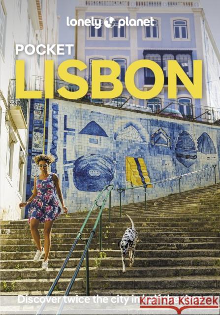 Lonely Planet Pocket Lisbon Lonely Planet 9781837583553 Lonely Planet