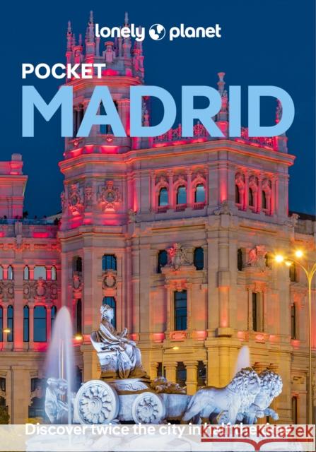 Lonely Planet Pocket Madrid Lonely Planet 9781837583577 Lonely Planet