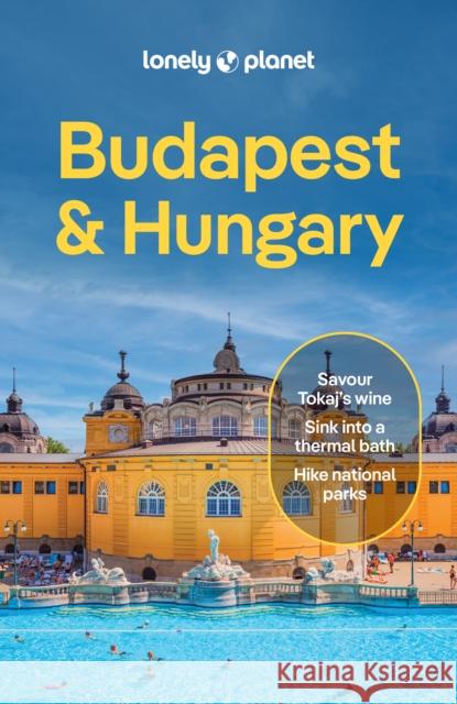 Lonely Planet Budapest & Hungary Barbara Woolsey 9781837583638
