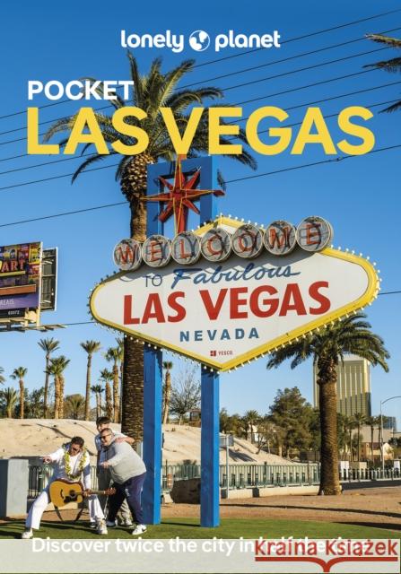 Lonely Planet Pocket Las Vegas Ashley Harrell 9781837583782