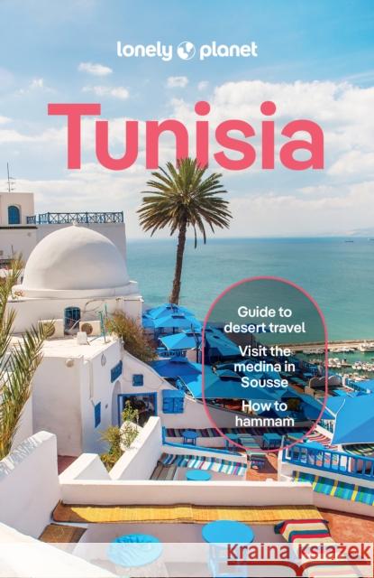 Lonely Planet Tunisia Hanane Zahrouni 9781837586769 Lonely Planet