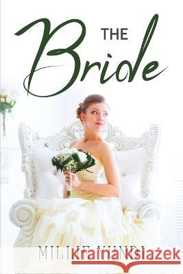 The Bride Millie Yundi 9781837611768