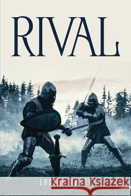Rival Lucien Raven 9781837614936 Lucien Raven