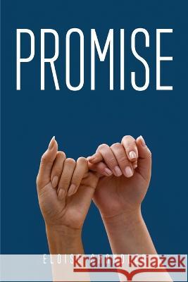 Promise Eloise Chandler 9781837618538 Eloise Chandler