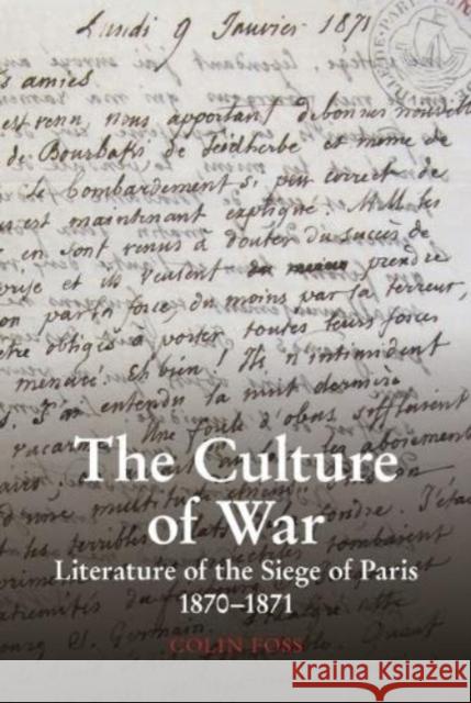 The Culture of War Colin Foss 9781837644131 Liverpool University Press