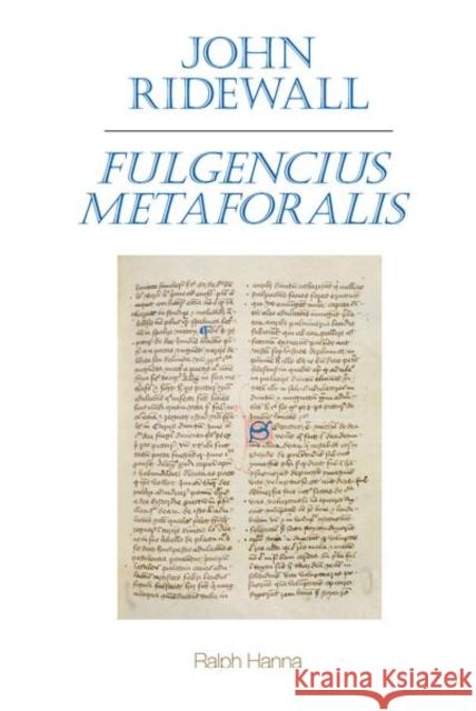 John Ridewall, Fulgentius metaforalis Ralph, III (Keble College (United Kingdom)) Hanna 9781837644759 Liverpool University Press