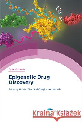 Epigenetic Drug Discovery  9781837671106 Royal Society of Chemistry