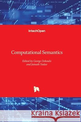 Computational Semantics George Dekoulis Jainath Yadav 9781837684656