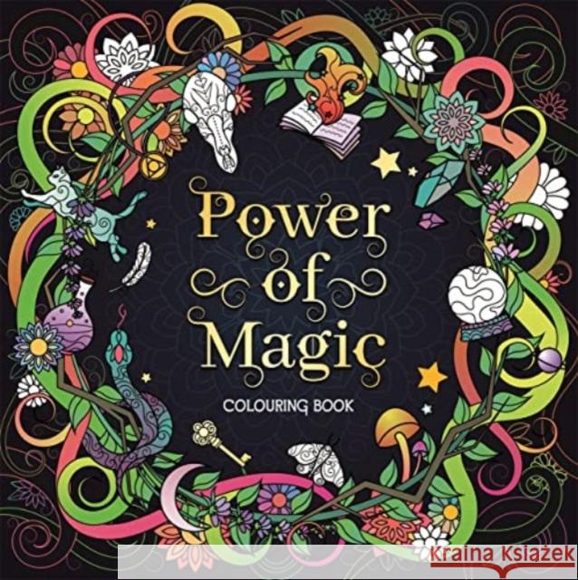 Power of Magic Colouring Book Igloo Books 9781837710362