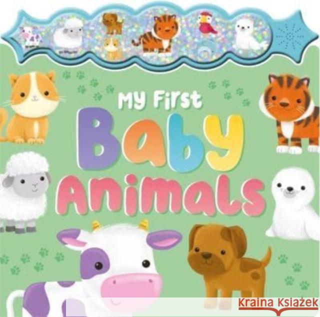 My First Baby Animals Igloo Books Ltd 9781837710638 Bonnier Books Ltd