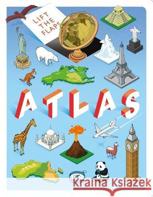 Lift The Flaps: Atlas Autumn Publishing Igloo Books  9781837712694 Autumn Publishing