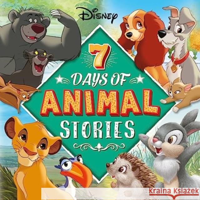 Disney: 7 Days of Animal Stories Walt Disney 9781837713073 Bonnier Books Ltd