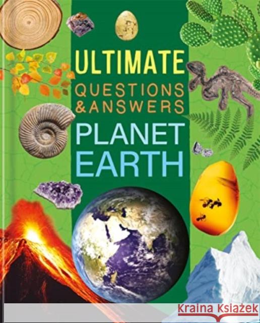 Ultimate Questions & Answers: Planet Earth Autumn Publishing 9781837714438