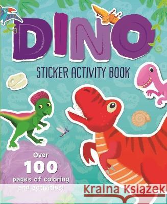 Dinosaur Activity Book: Over 100 Pages of Coloring and Activities! Igloobooks                               Melanie Mitchell Eva Mar?a Gey 9781837715749 Igloo Books