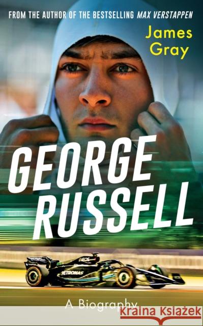 George Russell: A Biography James Gray 9781837730100 Icon Books