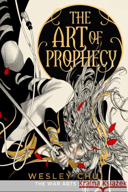 The Art of Prophecy Wesley Chu 9781837840038 Daphne Press