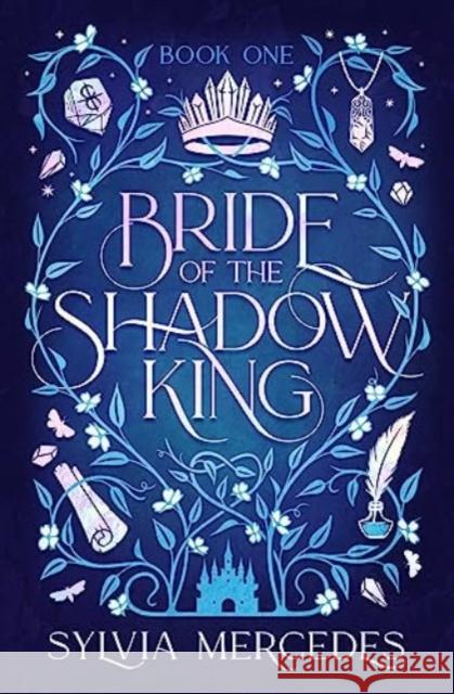 Bride of the Shadow King Sylvia Mercedes 9781837840304