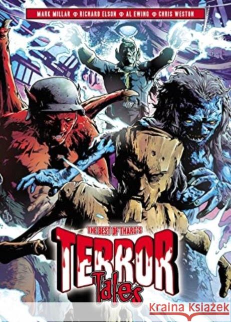 The Best of Tharg's Terror Tales Mark Millar Al Ewing Simon Spurrier 9781837860197 Rebellion Publishing Ltd.