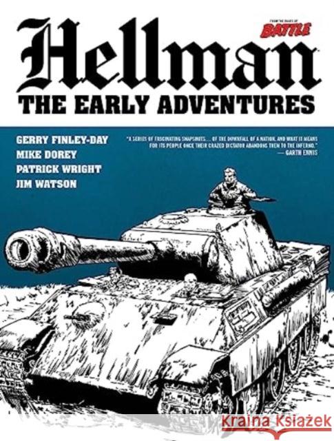 Hellman of Hammer Force: Downfall: Including The Early Adventures  9781837860982 Rebellion Publishing Ltd.