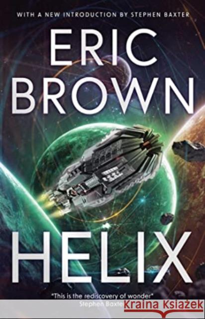 Helix Eric Brown 9781837861217 Rebellion Publishing Ltd.