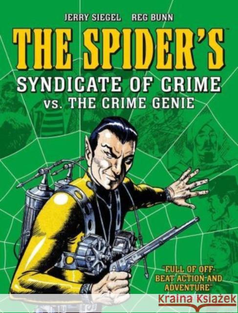 The Spider's Syndicate of Crime vs. The Crime Genie Jerry Siegel 9781837861736 Rebellion Publishing Ltd.