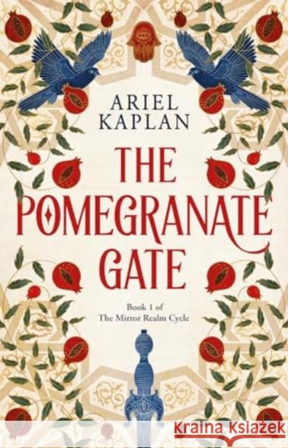Pomegranate Gate Ariel Kaplan 9781837862252 Rebellion Publishing Ltd.